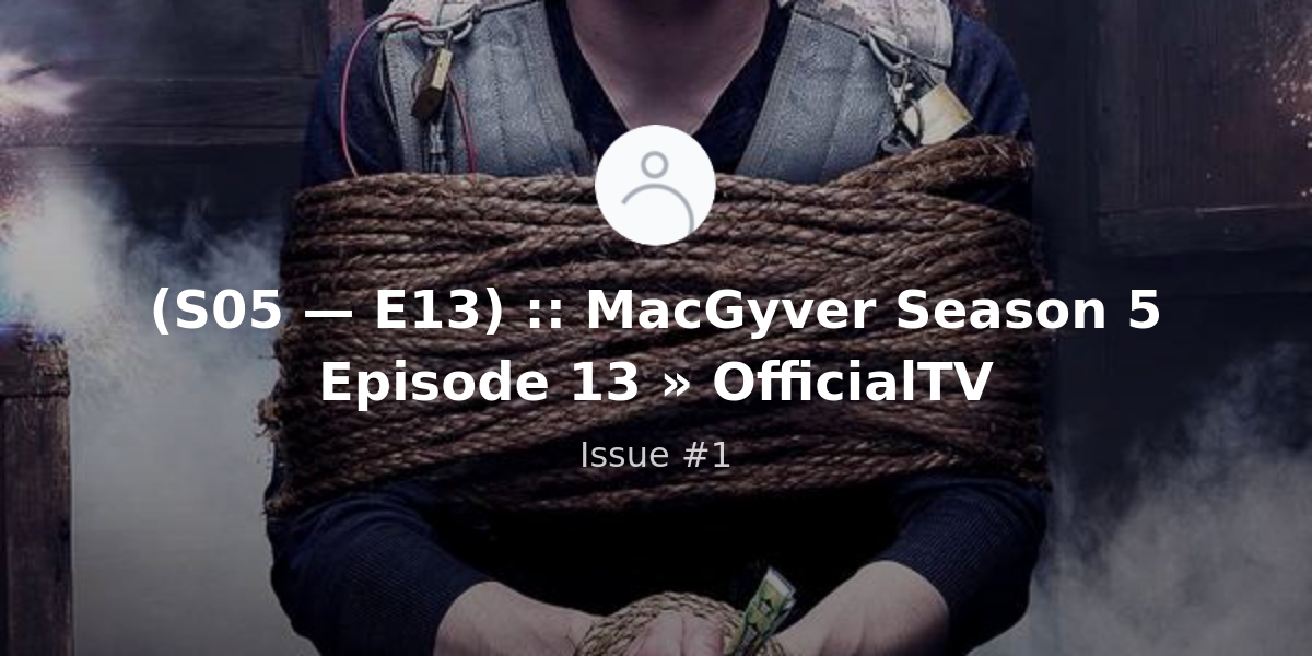 download torrent macgyver season 1 full